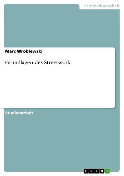 Grundlagen des Streetwork