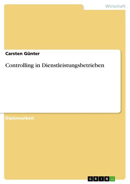 Controlling in Dienstleistungsbetrieben