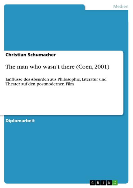 The man who wasn’t there (Coen, 2001)