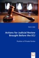 Actions for Judicial Review Brought Before the ECJ - Martin Cabak - cover