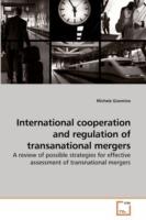 International cooperation and regulation of transanational mergers - Michele Giannino - cover
