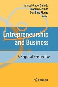 Entrepreneurship and Business: A Regional Perspective - cover