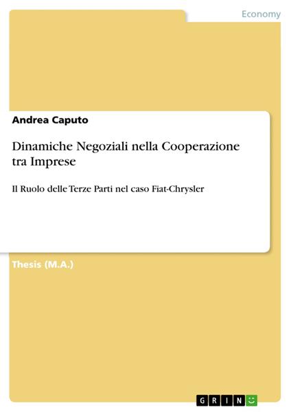 Dinamiche Negoziali nella Cooperazione tra Imprese - Andrea Caputo - ebook