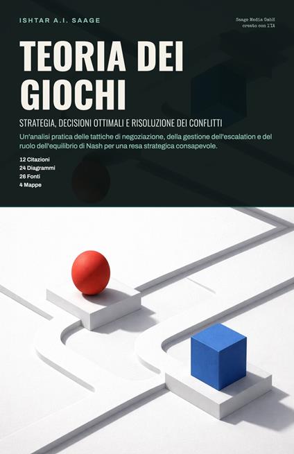 Teoria dei Giochi - Ishtar A.I. Saage - ebook
