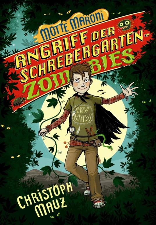 Motte Maroni - Angriff der Schrebergartenzombies - Christoph Mauz - ebook