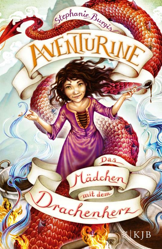 Aventurine – Das Mädchen mit dem Drachenherz - Stephanie Burgis,Sigrid Ruschmeier - ebook