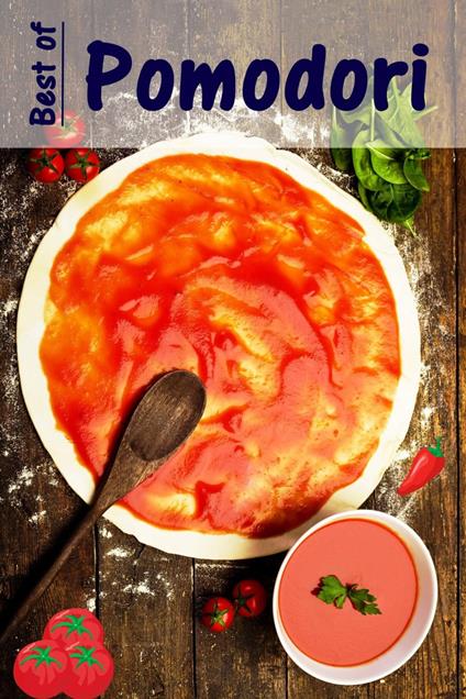 Best of Pomodori - Bernhard Long - ebook
