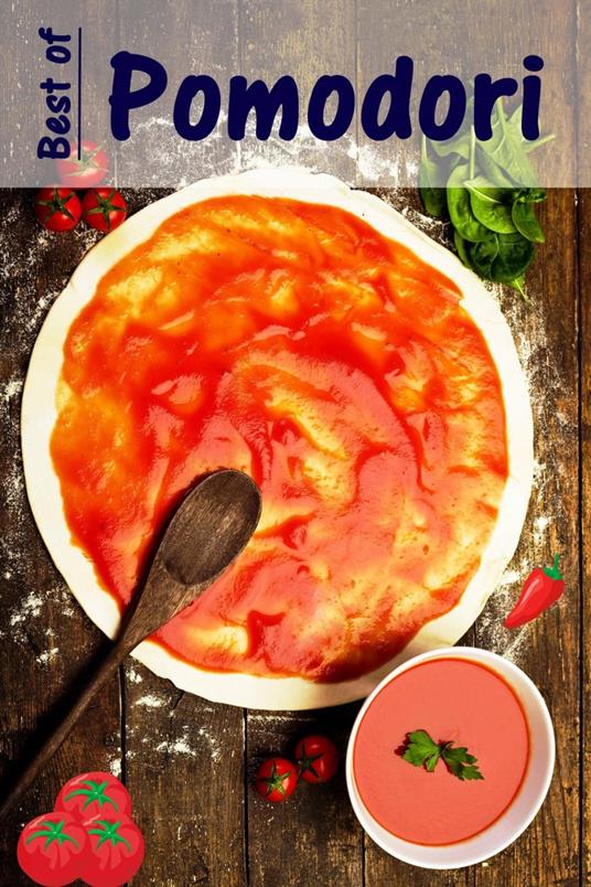 Best of Pomodori - Bernhard Long - ebook