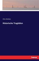 Historische Tragoedien - Otto Welden - cover