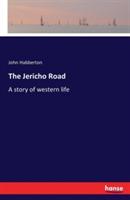 The Jericho Road: A story of western life - John Habberton - cover