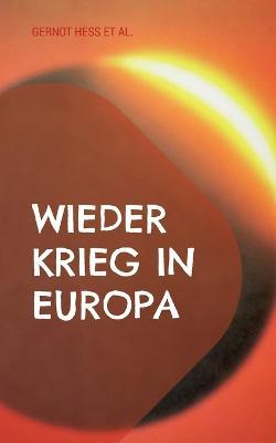 Wieder Krieg in Europa: Fünf Freunde schaffen Rat - cover