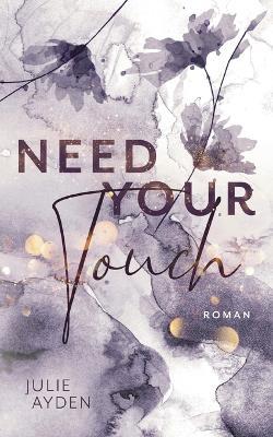 Need your Touch - Julie Ayden - cover