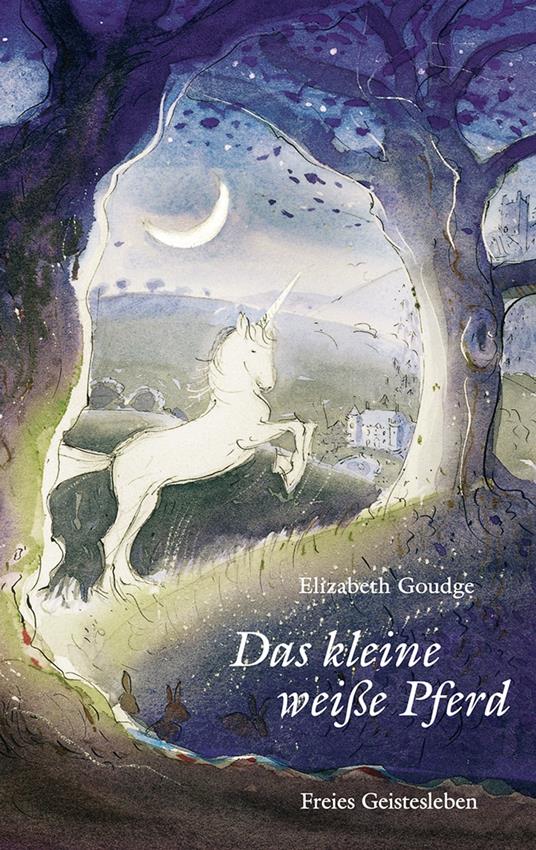 Das kleine weiße Pferd - Elisabeth Goudge,Goudge Elizabeth,C. Walter Hodges,Sylvia Brecht-Pukallus - ebook