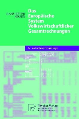 Das Europäische System Volkswirtschaftlicher Gesamtrechnungen - Hans-Peter Nissen - cover
