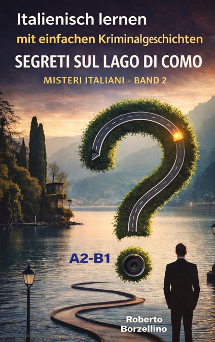 Segreti sul Lago di Como - Roberto Borzellino - ebook