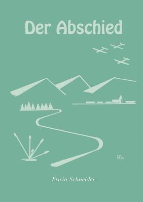 Der Abschied - Erwin Schneider - cover