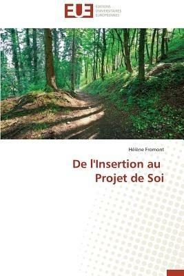 de l'Insertion Au Projet de Soi - Fromont-H - cover