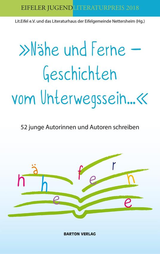 "Nähe und Ferne – Geschichten vom Unterwegssein"