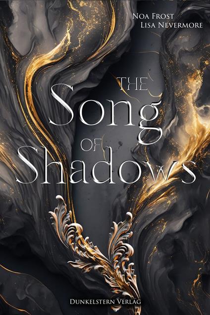 The Song of Shadows