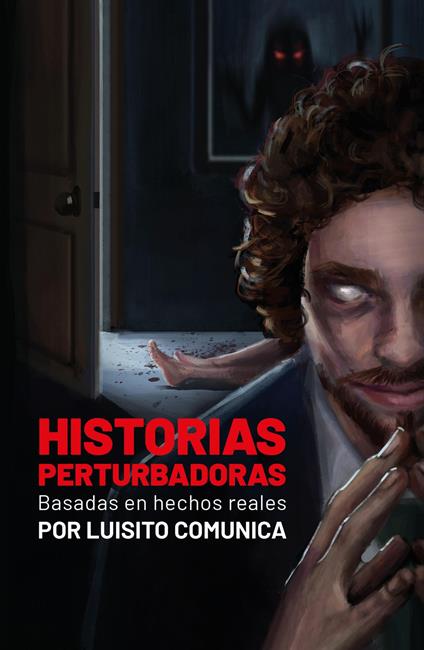 Historias Perturbadoras - LUIS ARTURO VILLAR SUDEK - ebook