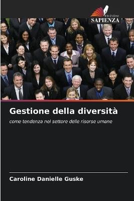 Gestione della diversità - Caroline Danielle Guske - cover