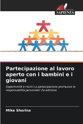 Partecipazione al lavoro aperto con i bambini e i giovani - Mike Shorina - cover