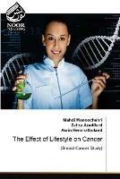 The Effect of Lifestyle on Cancer - Mahdi Manoochehri,Zahra Azadifard,Asrin Hemmatboland - cover