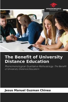 The Benefit of University Distance Education - Jesus Manuel Guzman Chinea - cover