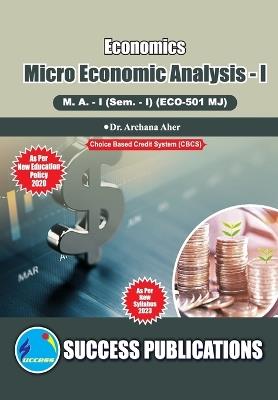 Micro Economic Analysis I - Dr Archana Aher - cover