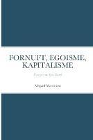 Fornuft, Egoisme, Kapitalisme: Essays om Ayn Rand - Vegard Martinsen - cover