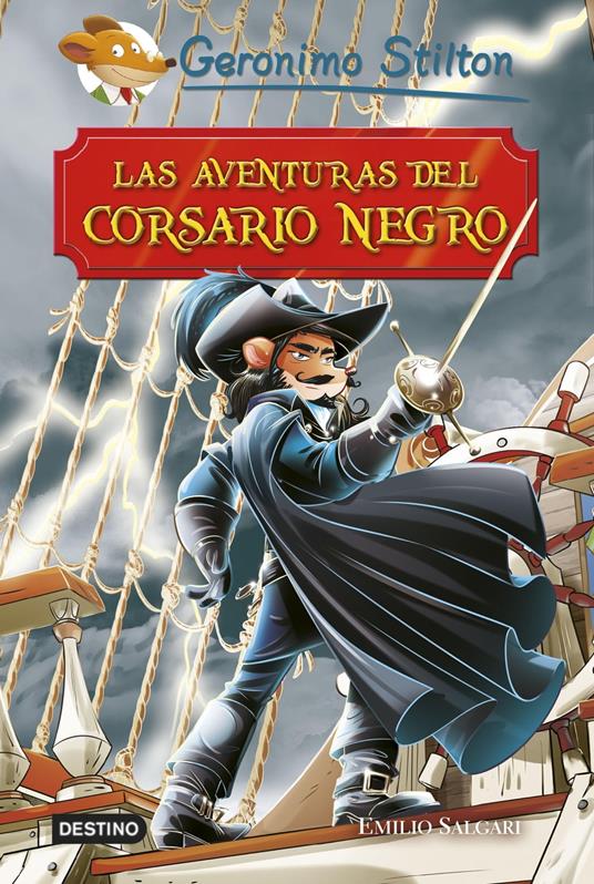 Las aventuras del Corsario Negro - Geronimo Stilton,Miguel García - ebook