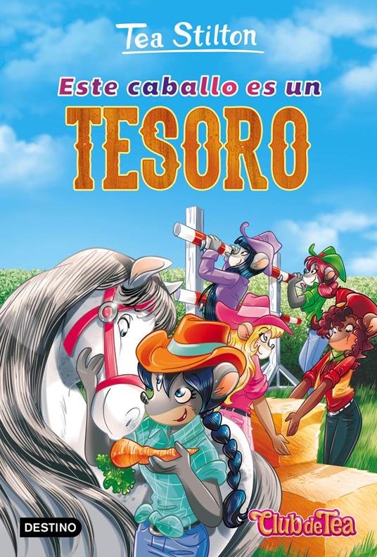 Este caballo es un tesoro - Tea Stilton,Helena Aguilà - ebook