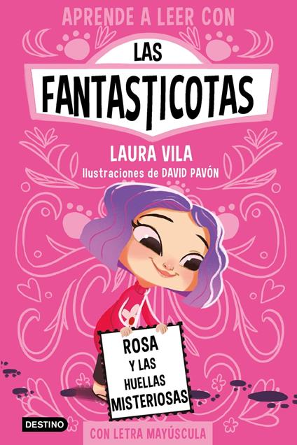 Aprender a leer con Las Fantasticotas 7. Rosa y las huellas misteriosas - Laura Vila - ebook