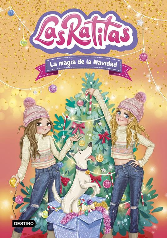Las Ratitas 15. La magia de la Navidad - Las Ratitas - ebook
