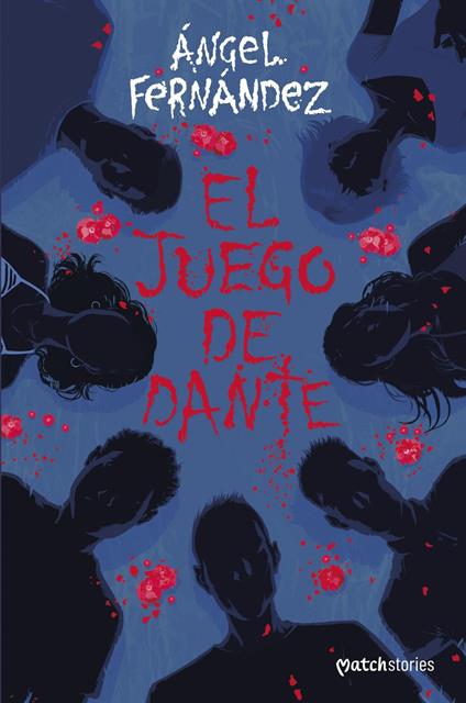 El juego de Dante - Ángel Fernández - ebook