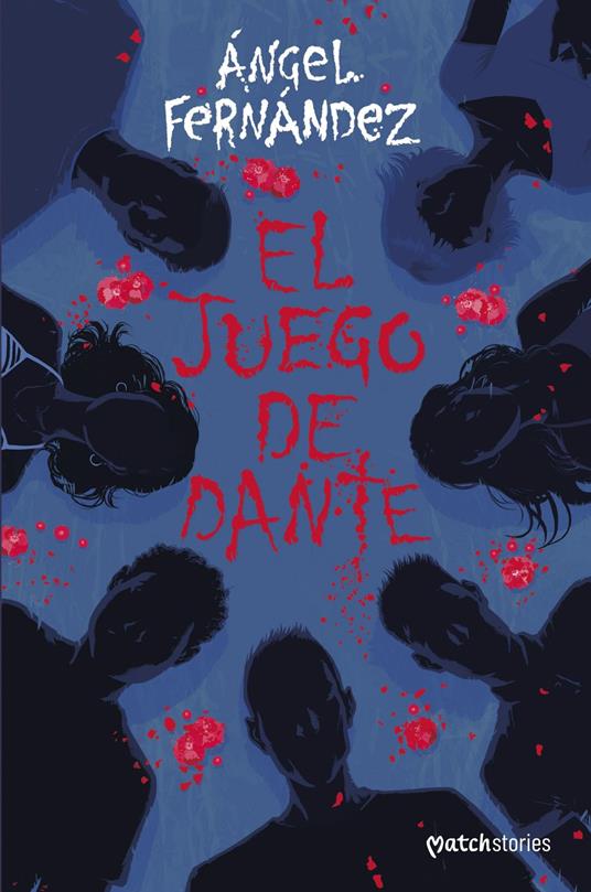 El juego de Dante - Ángel Fernández - ebook