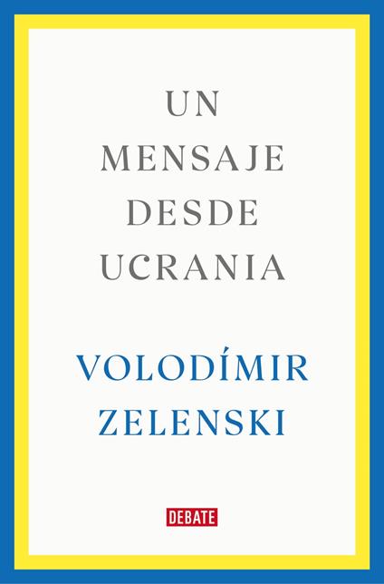 Un mensaje desde Ucrania