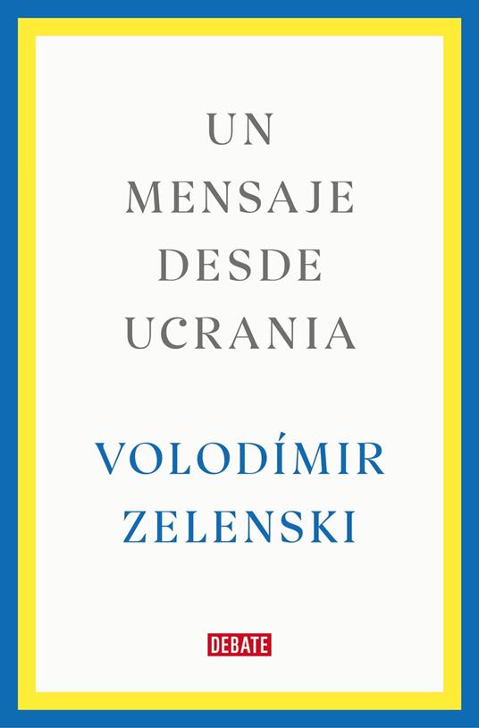 Un mensaje desde Ucrania