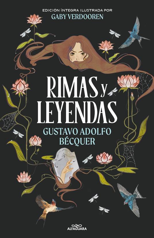 Rimas y leyendas (Colección Alfaguara Clásicos) - Gustavo Adolfo Bécquer,Gaby Verdooren - ebook