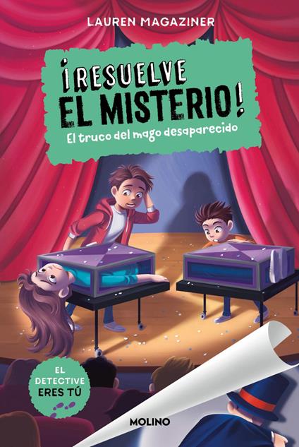 ¡Resuelve el misterio! 9 - El truco del mago desaparecido - Lauren Magaziner - ebook