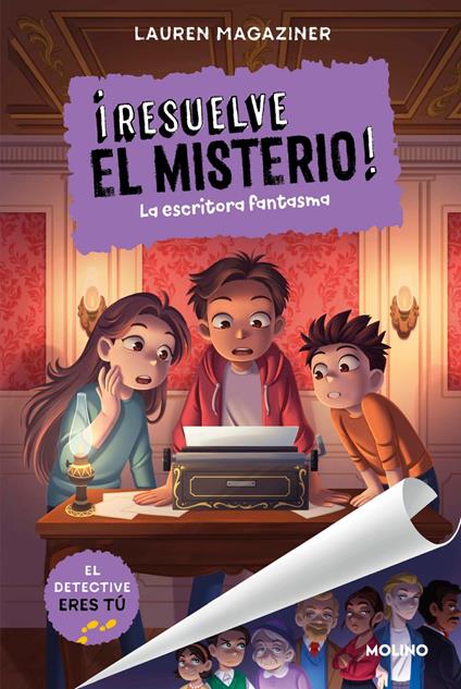 ¡Resuelve el misterio! 11 - La escritora fantasma - Lauren Magaziner - ebook