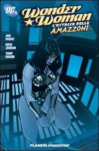 L'attacco delle amazzoni. Wonder Woman. Vol. 1 - Will Pfeifer - copertina