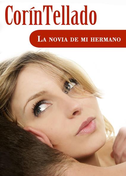 La novia de mi hermano