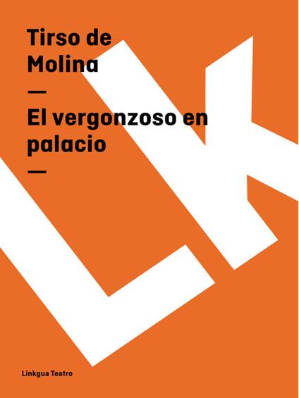 El vergonzoso en palacio