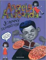Angela Anaconda. Johnny superstar - Susan Rose,Joanna Ferrone - copertina