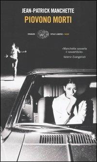 Piovono morti - Jean-Patrick Manchette - copertina