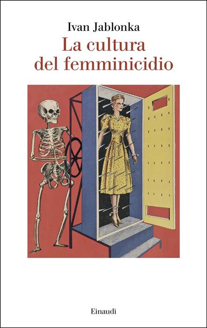 La cultura del femminicidio - Ivan Jablonka - copertina