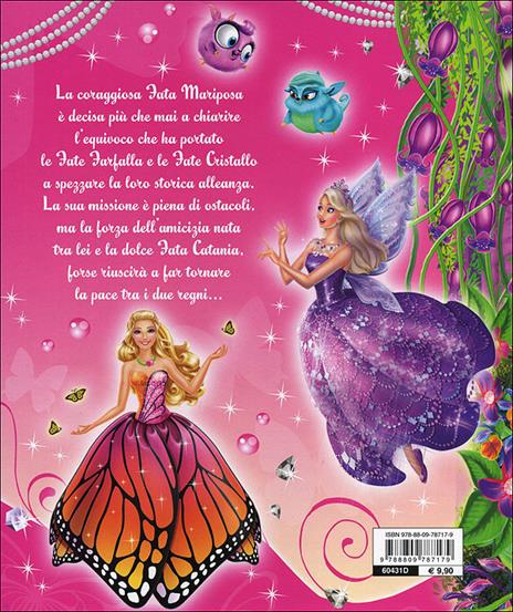 Barbie Mariposa e la principessa delle fate. La storia - Andrea Giuliani - 2
