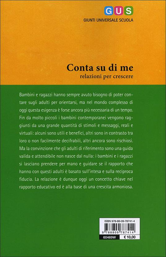Conta su di me. Relazioni per crescere - Anna Oliverio Ferraris - 3