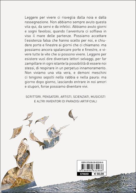 Lettori selvaggi. Dai misteriosi artisti della Preistoria a Saffo a Beethoven a Borges la vita vera è altrove - Giuseppe Montesano - 3